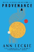 Cover-Bild zum Titel 'Provenance' von 'Ann Leckie'