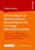 Untersuchungen zur Datenqualität und Nutzerakzeptanz von Forschungsinformationssystemen - Otmane Azeroual