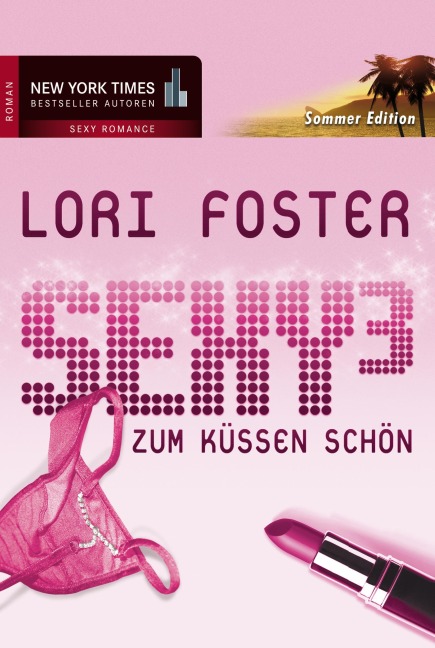 Zum Küssen schön - Lori Foster