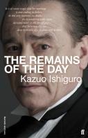 The Remains of the Day - Kazuo Ishiguro