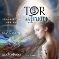 Cover-Bild zum Titel 'Tor der Träume' von 'Dana Müller, Jenny Müller'