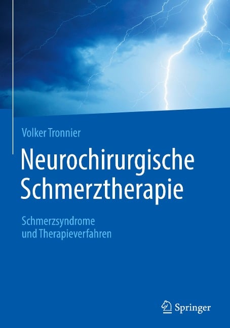 Neurochirurgische Schmerztherapie - Volker Tronnier