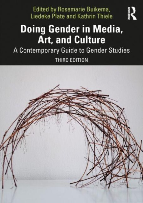 Doing Gender in Media, Art, and Culture - 
