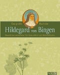 Cover-Bild zum Titel 'Das große Buch der Hildegard von Bingen' von ''