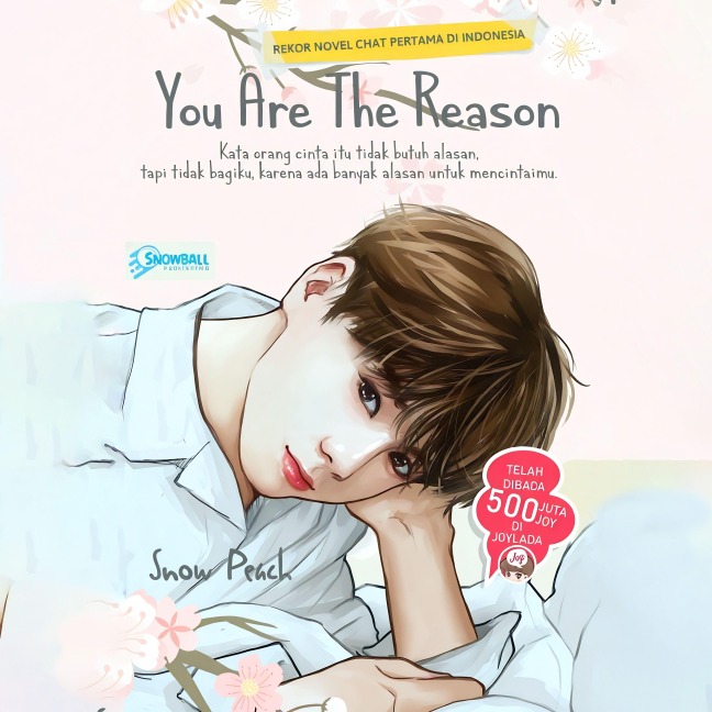 You Are The Reason - Snowpeach