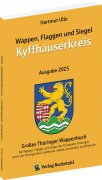 Cover-Bild zum Titel 'Wappen, Flaggen und Siegel KYFFHÄUSERKREIS - Ein Lexikon - Ausgabe 2025' von 'Hartmut Ulle'