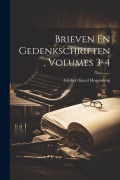 Cover-Bild zum Titel 'Brieven En Gedenkschriften, Volumes 3-4' von 'Gijsbert Karel Hogendorp'