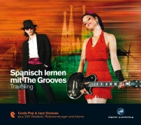 Spanisch lernen mit The Grooves - 