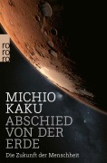 Cover-Bild zum Titel 'Abschied von der Erde' von 'Michio Kaku'