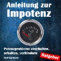 Cover-Bild zum Titel 'Anleitung zur Impotenz' von 'Paul Kaufmann'
