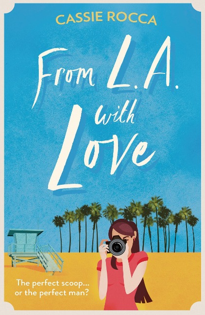 From L.A. with Love - Cassie Rocca