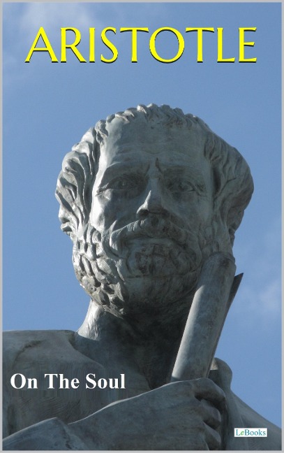On The Soul - Aristotle - Aristotle