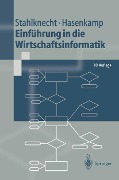 Cover-Bild zum Titel 'Einführung in die Wirtschaftsinformatik' von 'Peter Stahlknecht, Ulrich Hasenkamp'