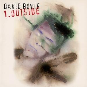 1.Outside (The Nathan Adler Diaries:A Hyper Cycle) - David Bowie