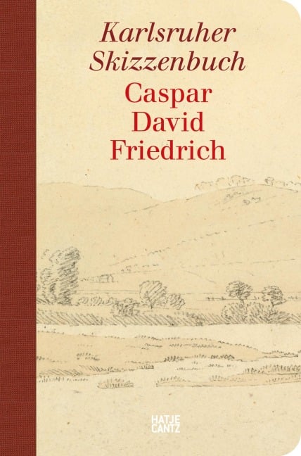 Caspar David Friedrich. Karlsruher Skizzenbuch (Studienausgabe) - 