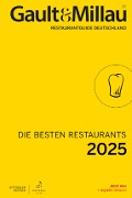 Gault&Millau Restaurantguide Deutschland - Die besten Restaurants 2025 - 