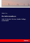 Cover-Bild zum Titel 'Die Auferstandenen' von 'Richard Voss'