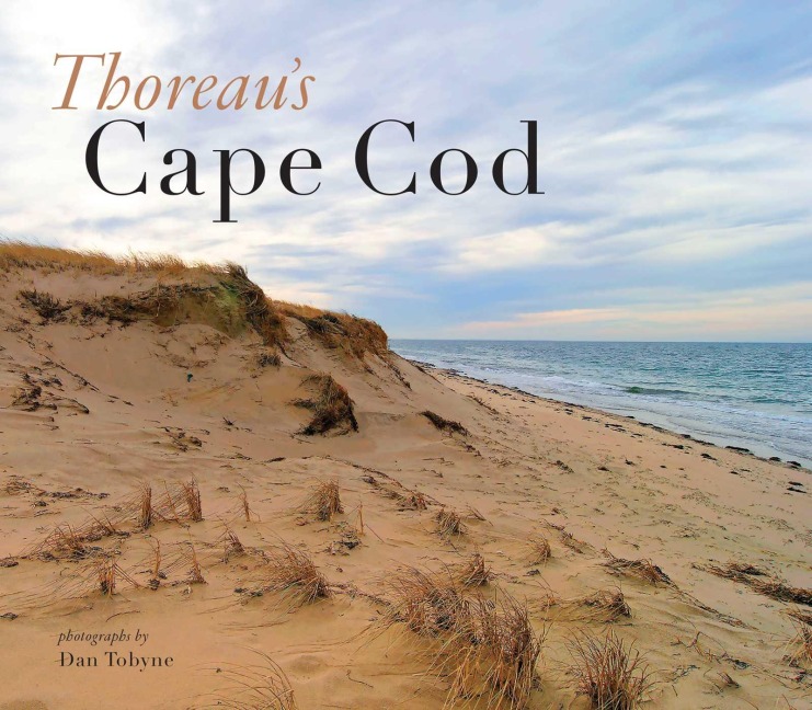 Thoreau's Cape Cod - Dan Tobyne