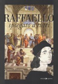 Raffaello spiegato a tutti - Alessandra Artale