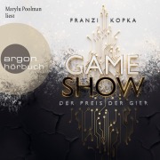 Cover-Bild zum Titel 'Gameshow - Der Preis der Gier' von 'Franzi Kopka'