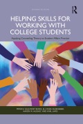 Cover-Bild zum Titel 'Helping Skills for Working with College Students' von 'Monica Galloway Burke, Karl Laves, Jill Duba Sauerheber, Aaron W. Hughey'