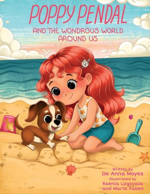 Poppy Pendal and the Wondrous World Around Us - de Anna Moyes