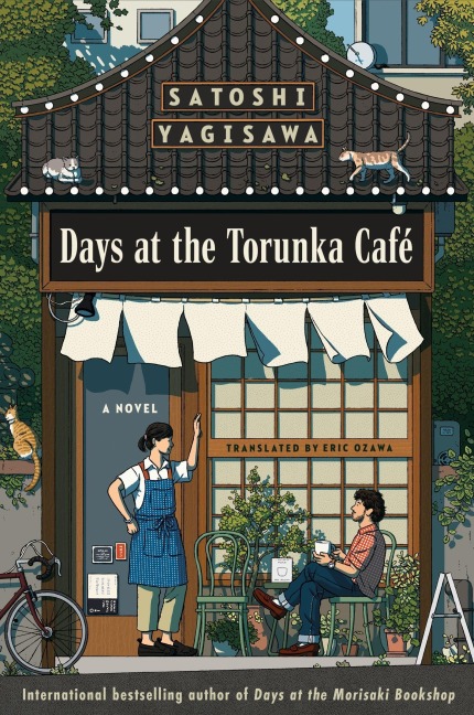 Days at the Torunka Café - Satoshi Yagisawa