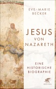 Cover-Bild zum Titel 'Jesus von Nazareth' von 'Eve-Marie Becker'