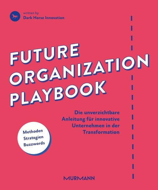 Future Organization Playbook - Dark Horse