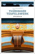Cover-Bild zum Titel 'Thüringer Teufelswerk' von 'Julia Bruns'