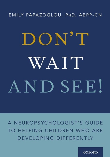 Don't Wait and See! - Emily Papazoglou
