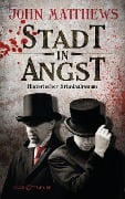 Cover-Bild zum Titel 'Stadt in Angst' von 'John Matthews'