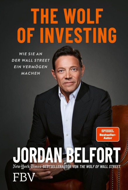 The Wolf of Investing - Jordan Belfort