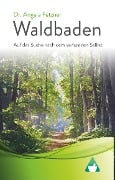 Waldbaden - Angela Fetzner