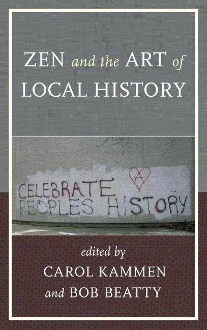 Zen and the Art of Local History - 