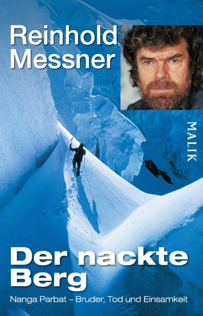 Der nackte Berg - Reinhold Messner
