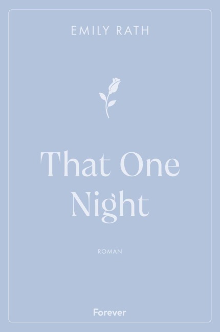 That One Night - Emily Rath