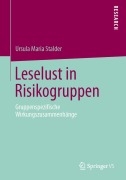 Cover-Bild zum Titel 'Leselust in Risikogruppen' von 'Ursula Maria Stalder'