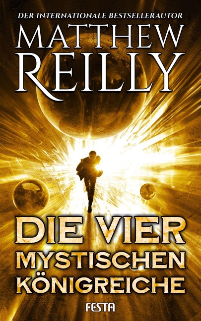 Die vier mystischen Königreiche - Matthew Reilly