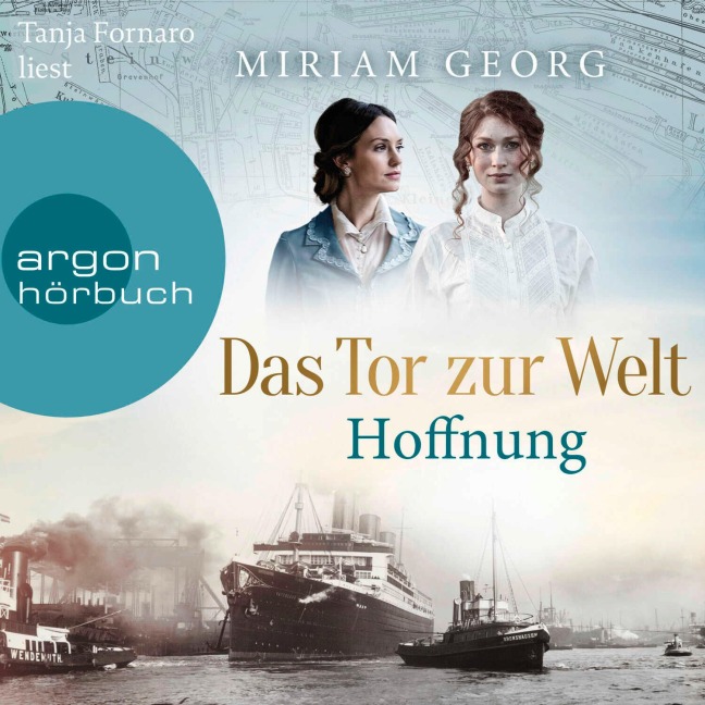 Das Tor zur Welt: Hoffnung - Miriam Georg