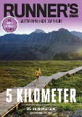 RUNNER'S WORLD 5 Kilometer unter 25-30 Minuten - Zykluslänge: 28 Tage - Runner`s World