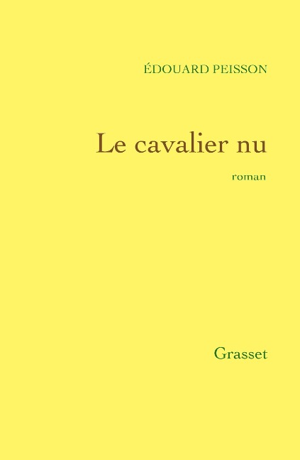 Le cavalier nu - Edouard Peisson