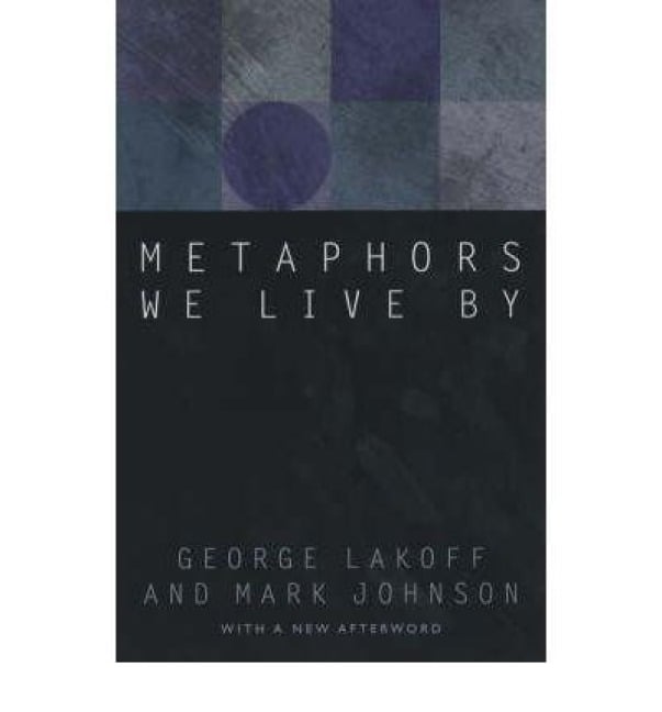 Metaphors We Live by