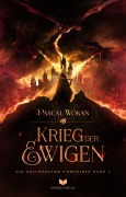Cover-Bild zum Titel 'Drachenatem-Chroniken: Der Krieg der Ewigen' von 'Pascal Wokan'