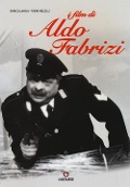 Cover-Bild zum Titel 'I film di Aldo Fabrizi' von 'Enrico Lancia, Fabio Melelli'