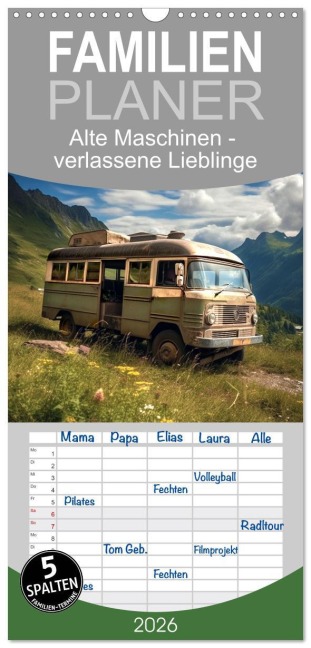 Familienplaner 2026 - Alte Maschinen - verlassene Lieblinge mit 5 Spalten (Wandkalender, 21 x 45 cm) CALVENDO - Val Thoermer