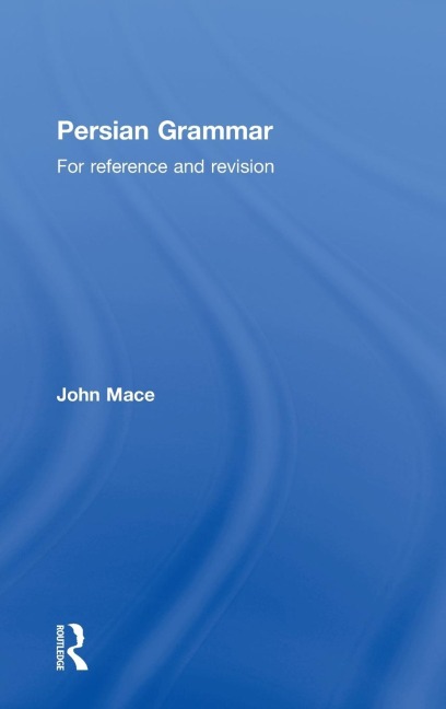 Persian Grammar - John Mace