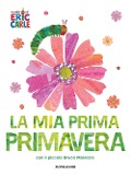 Cover-Bild zum Titel 'La mia prima primavera con il piccolo Bruco Maisazio' von 'Eric Carle'