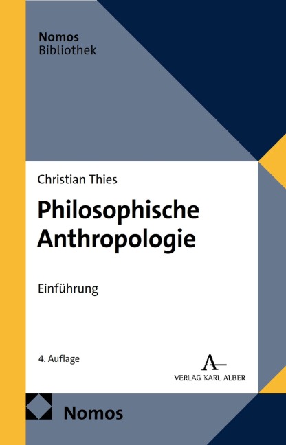 Philosophische Anthropologie - Christian Thies