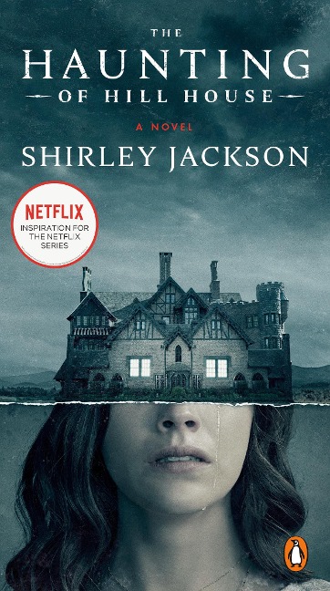 The Haunting of Hill House - Shirley Jackson